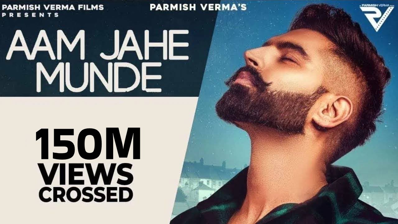 Aam Jahe Munde - Parmish Verma Lyrics