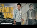 The Family Man (Season1) Full Web Series|Review & Story Explained