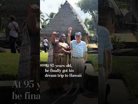 At 95 years old, he finally got his dream trip to Hawaii