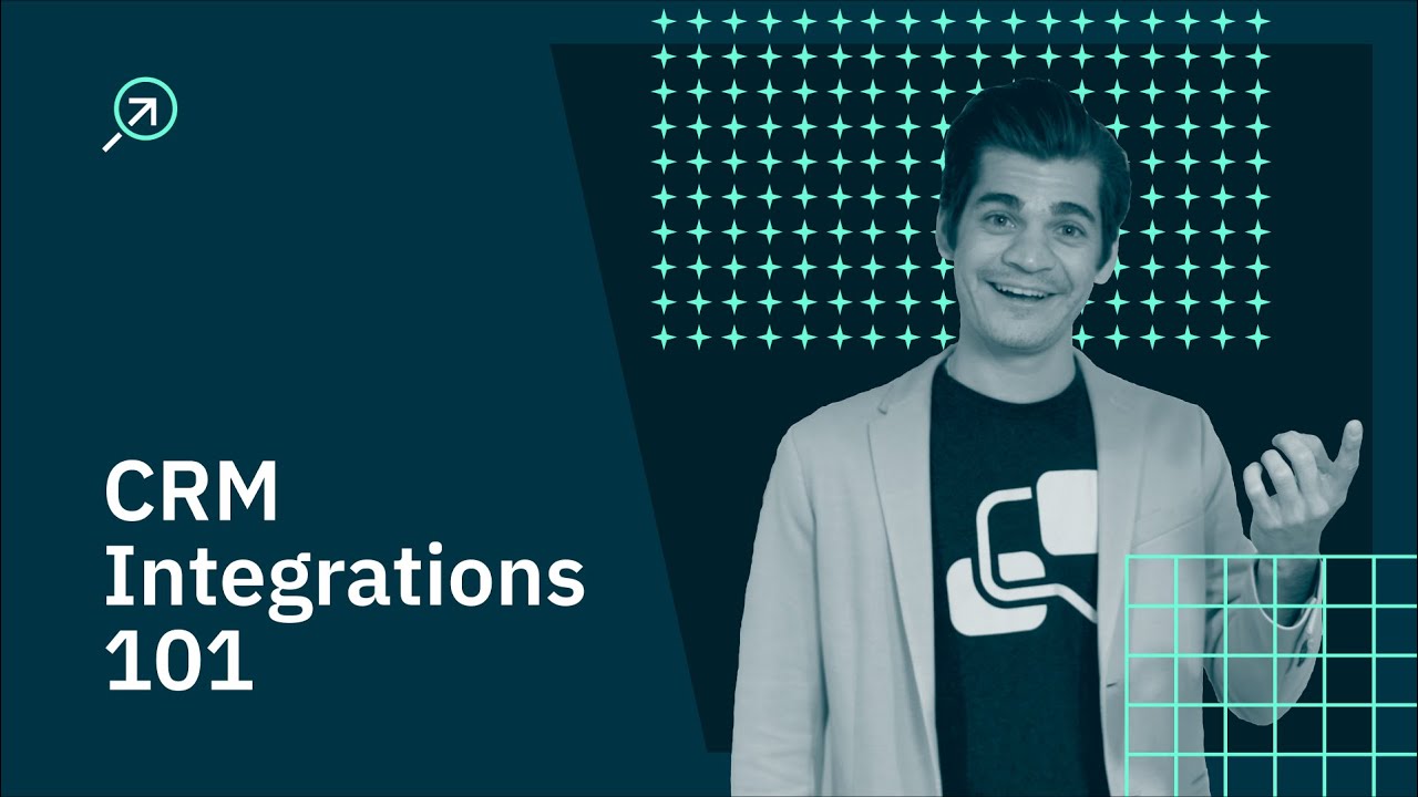 CRM Integrations 101