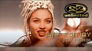 2 Unlimited - Jump For Joy (JTV 2025 Remix)