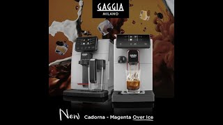 Gaggia Magenta và Cadorna Over Ice
