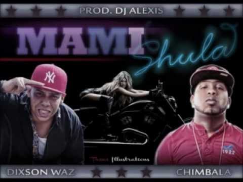 chimbala ft dixon waz - mami chula (preview)