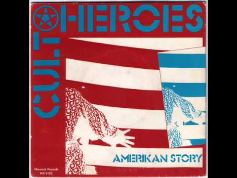 Cult Heroes - Amerikan Story