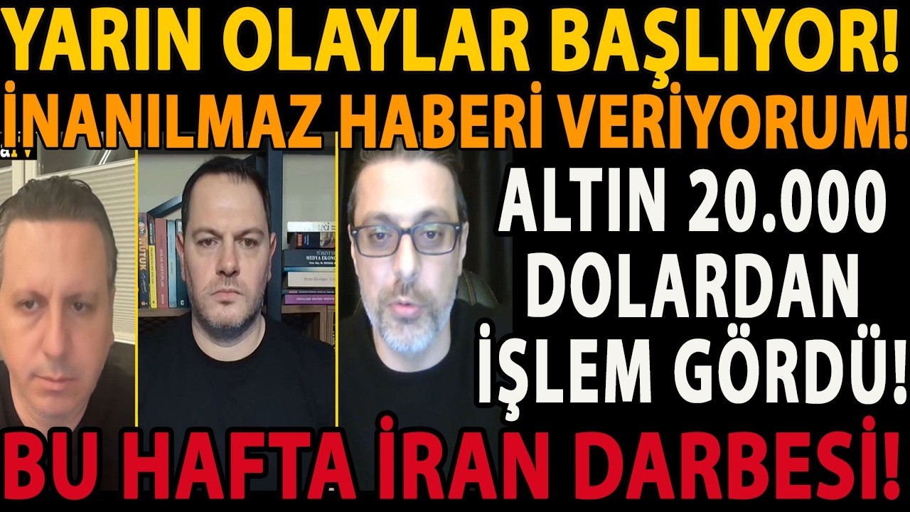 YARIN OLAYLAR BAŞLIYOR! İNANILMAZ HABERİ VERİYORUM! ALTIN 20.000 DOLARDAN İŞLEM GÖRDÜ! İRAN DARBESİ!