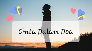 Download lagu Souqy - Cinta Dalam Doa -Untuk Status Whatsapp-Sedih😥😠mp3 Download lagu Souqy - Cinta Dalam Doa -Untuk Status Whatsapp-Sedih😥😠mp3