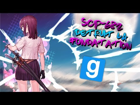 SCP RP // SCP-682 DÉTRUIT LA FONDATION !! - Garry's Mod