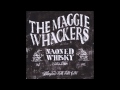 The Maggie Whackers - Sans Regrets Sans ...