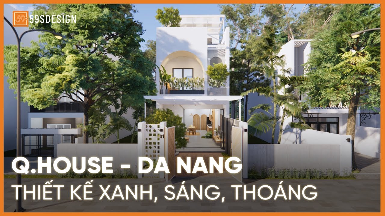 Q.HOUSE | ĐÀ NẴNG | 59S DESIGN | ENSCAPE 3.2 VIDEO | #NHADEP #ENSCAPE