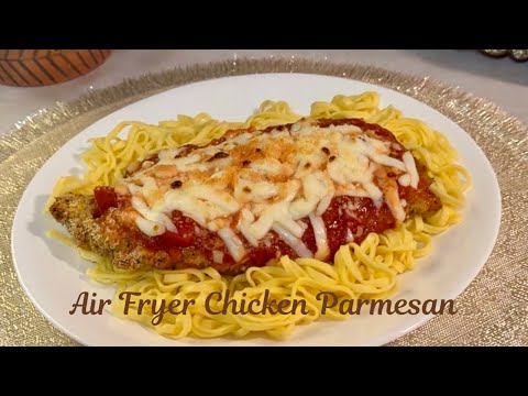 Air Fryer Chicken Parmesan | So easy!