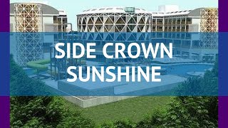 SIDE CROWN SUNSHINE 5* Турция Сиде обзор – отель САЙД КРОУН САНШАЙН 5* Сиде видео обзор