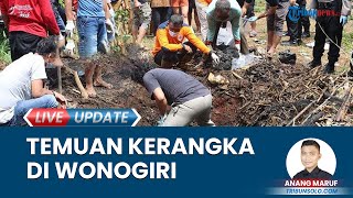 Penemuan Kerangka Wanita di Desa Setren Wonogiri, Terdapat Luka Bakar, Diduga Jadi Korban Pembunuhan