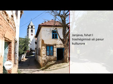 Janjeva, fshat I trashëgimisë së pasur kulturore
