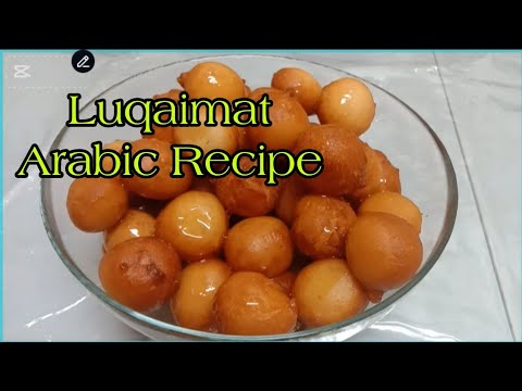 How to make Luqaimat Recipe | Luqaimat Recipe | Arabic sweet Recipe | Gemat / [Ramadan Recipe