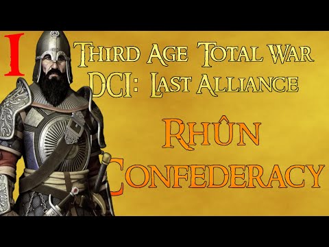 DCI: Last Alliance - Rhûn Confederacy - Episode 1 - Fritigern, King of Rhovanion