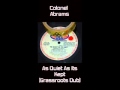 Colonel Abrams -- As Quiet As Its Kept (Grassroots Dub)