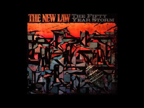 THE NEW LAW - The Fifty Year Storm