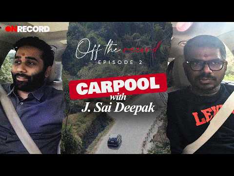 Ep. 2 Carpool with J. Sai Deepak