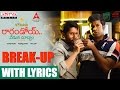 Break Up Song With Lyrics Raarandoi Veduka Chuddam Songs Kalyan Krishna DSP