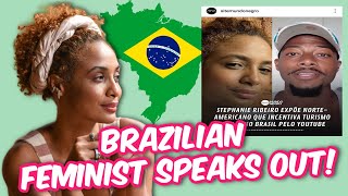 BRAZILIAN FEMINIST SPEAKS OUT AGAINST  PASSPORT BROS + WHY SHE CAME 4 AUSTON HOLLEMAN (MY REACTION)