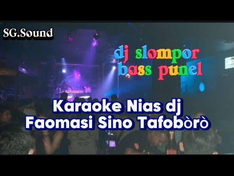 Karaoke Nias Terbaru Faomasi Tafobòrò// Cpt.Daniel Folala Zalukhu