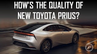 HOW'S THE QUALITY OF JAPAN-MADE TOYOTA PRIUS?  IS IT TRULY WORLD-CLASS?