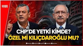CHP’de Çift Başlı Yönetim Kaosu mu Başlıyor?