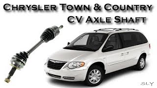 How to Replace Town & Country or Dodge Caravan CV Axle Shaft Step by Step