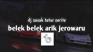 Download lagu DJ SASAK TUTUR CERITE //belek belek arik jerowaru jak semeton bae jerowaru..!! mp3 Download lagu DJ SASAK TUTUR CERITE //belek belek arik jerowaru jak semeton bae jerowaru..!! mp3