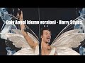 Only Angel (demo version) - Harry Styles