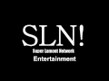 SLN Entertainment