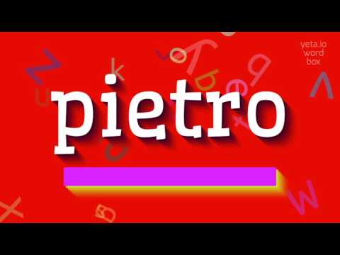 How to say "pietro"! (High Quality Voices)