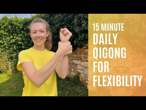 15 Minute Qigong For Flexibility & Strength