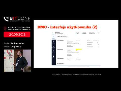 bITconf 2019 -[Adrian Ambrożewicz,Wiktor Gołgowski] OpenBMC–rozwiązanie embedded oparte o opensource