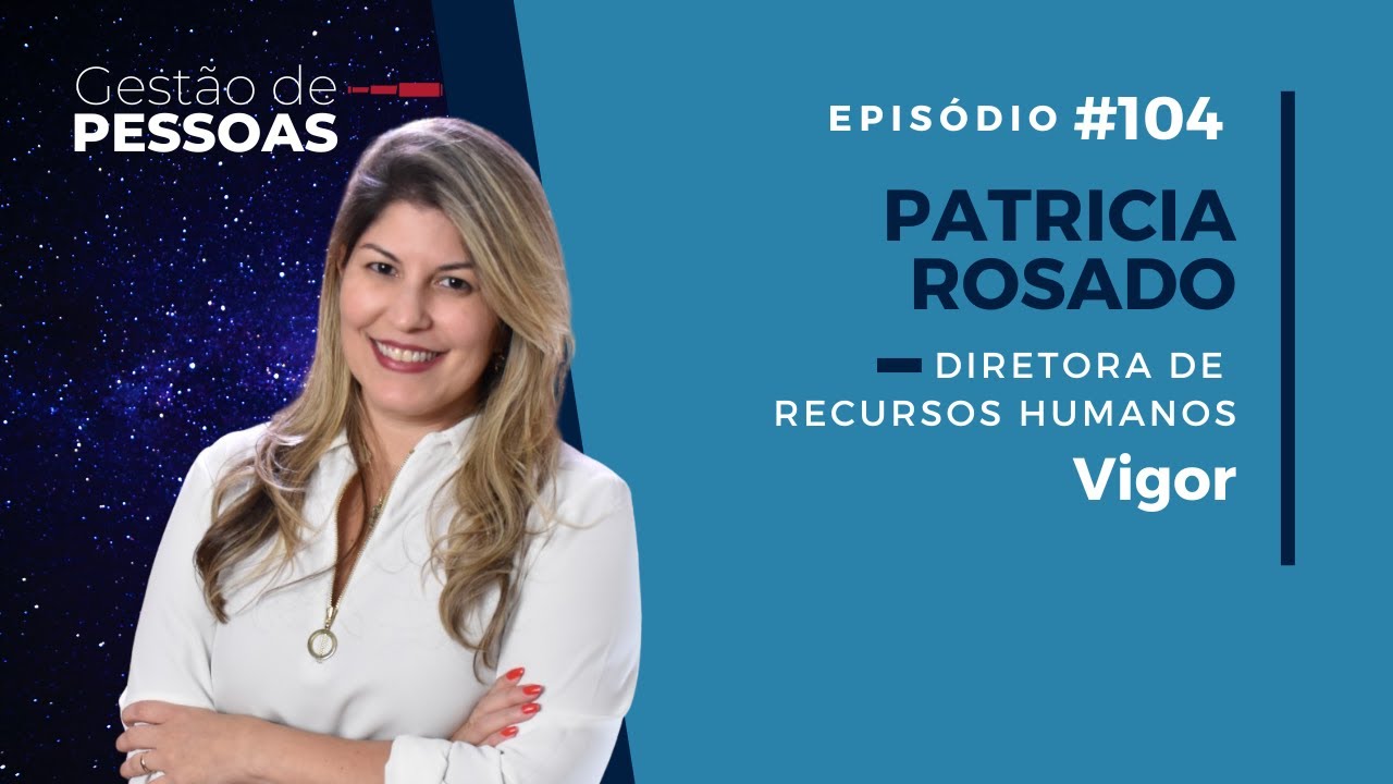 Cuidando da saúde mental na prática, Case Vigor | Gestão de Pessoas #104
