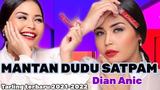 Download lagu Mantan dudu satpam Dian anic/lagu tarling terbaru 2021-2022 mp3