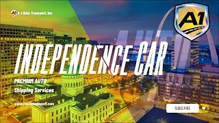 Car Shipping In Independence | MO Vehicle Shipping | Independence Car Transport Services