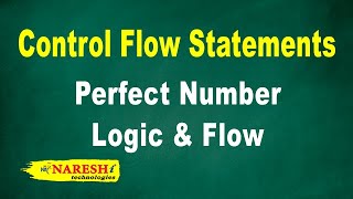 Perfect Number Logic &amp; Flow | Control Flow Structures Tutorial | Mr. Srinivas
