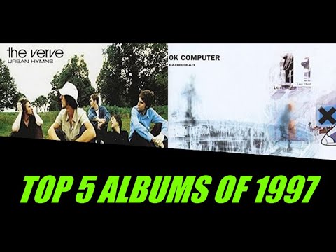 TOP 5 ALBUMS OF 1997