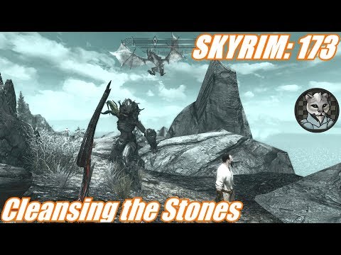 Checkers' Mellow Skyrim Let's Play Part 173 - Cleansing the Stones