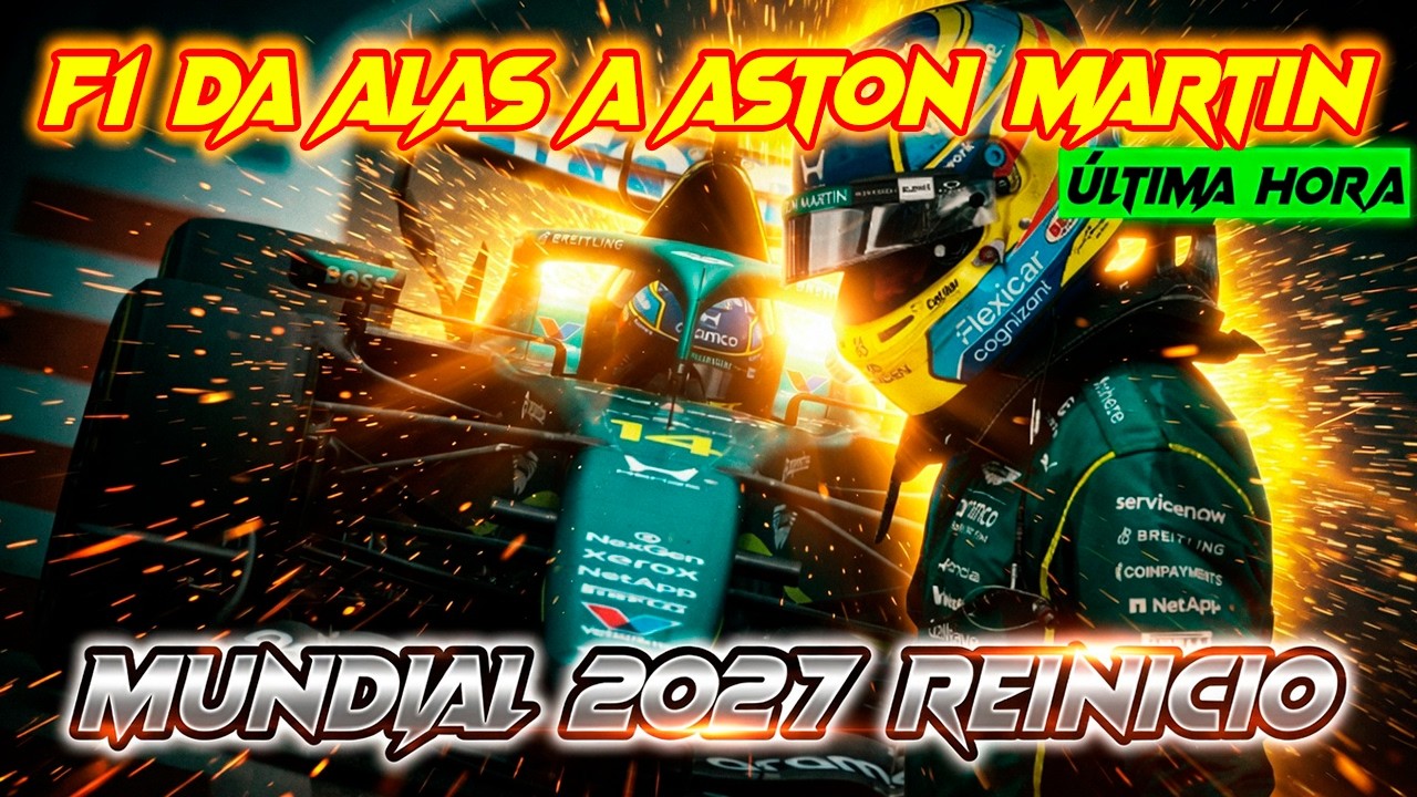 Aston Martin y Honda se Benefician de los Cambios Reglamentarios de Motores para 2027
