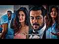 Dil Diyan Gallan Whatsapp Status Atif Aslam Song Salman Katrina Romantic Status 4k Status