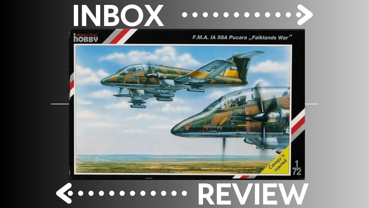 Review F.M.A IA 58A Pucara "Falklands War" Special Hobby 1/72 (SH72047)