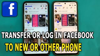 How to transfer or log in Facebook to a new phone