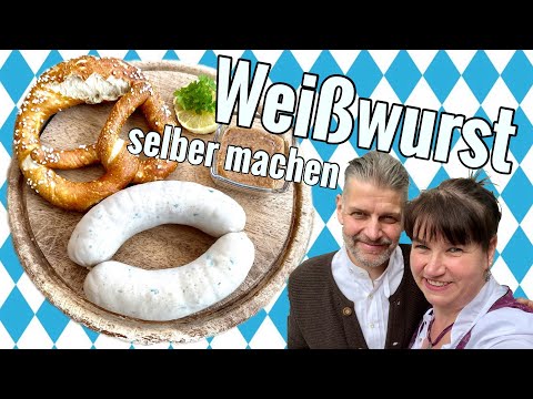 Weißwurst selber machen | Bayerischer Klassiker