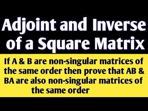 If A & B are non-singular matrices of the same order then Prove that AB & BA are also non-singular..
