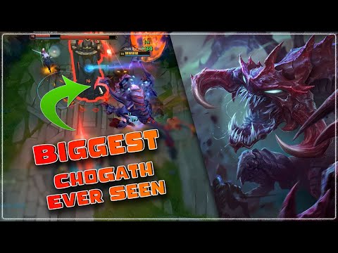 Biggest Cho'gath: Bigger Than Towers! | Imortal Tank!