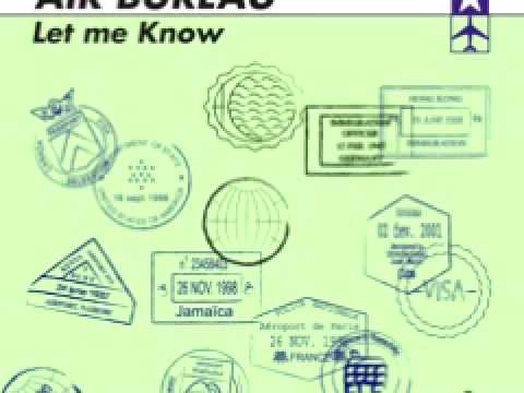 Air Bureau 'Let Me Know' (DUB)