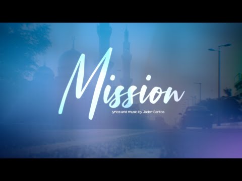 Mission Theme Song by Jader Santos