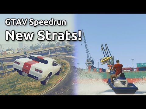 Strat Update for the GTAV Speedrun (September 2019)